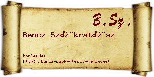 Bencz Szókratész névjegykártya